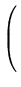 $\displaystyle \left(\vphantom{\begin{array}{c}A_{yz}\\  -A_{xz}\\  A_{xy}\end{array}}\right.$