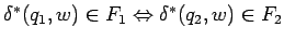 $\delta^*(q_1,w)\in F_1 \Leftrightarrow \delta^*(q_2,w)\in F_2$