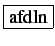 \fbox{afdln}