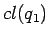 $cl(q_1)$