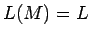 $L(M)=L$