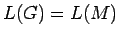 $L(G)=L(M)$