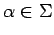 $\alpha\in\Sigma$