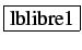 \fbox{lblibre1}