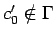 $c_0^\prime\notin \Gamma$