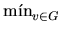 $ \min_{v\in G}^{}$